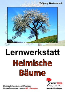 E-Book (pdf) Lernwerkstatt Heimische Bäume von Wolfgang Wertenbroch