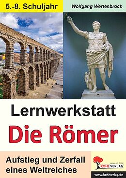 E-Book (pdf) Lernwerkstatt Die Römer von Wolfgang Wertenbroch