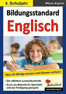 E-Book (pdf) Bildungsstandard Englisch / Klasse 4 von Milena Angioni