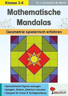 E-Book (pdf) Mathematische Mandalas / Geometrie spielerisch erfahren von Hans J Schmidt, Marlis Marré
