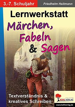 E-Book (pdf) Lernwerkstatt Märchen, Fabeln und Sagen von Friedhelm Heitmann
