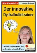 E-Book (pdf) Der innovative Dyskalkulietrainer von Andrea Schinhärl
