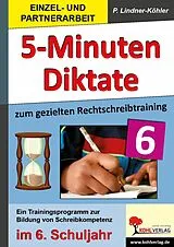 E-Book (pdf) 5-Minuten-Diktate / Klasse 6 von Petra Lindner-Köhler