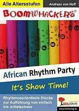 PDF Boomwhackers - African Rhythm Party von Andreas von Hoff