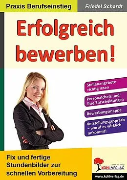 PDF Erfolgreich bewerben! von Friedel Schardt