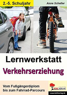 E-Book (pdf) Lernwerkstatt Verkehrserziehung von Anne Scheller