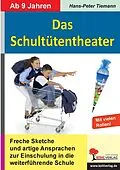 E-Book (pdf) Das Schultütentheater von Hans-Peter Tiemann