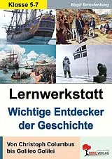 PDF Lernwerkstatt Wichtige Entdecker der Geschichte von Birgit Brandenburg