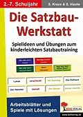 E-Book (pdf) Die Satzbau-Werkstatt von Stefanie Kraus, Sabine Storm