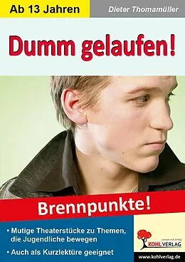 E-Book (pdf) Dumm gelaufen! von Dieter Thomamüller