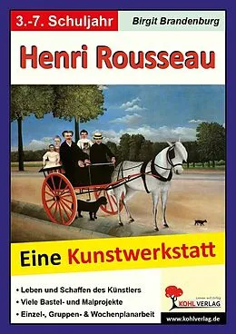 E-Book (pdf) Henri Rousseau - Eine Kunstwerkstatt für 8- bis 12-Jährige von Birgit Brandenburg