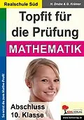 E-Book (pdf) Topfit für die Prüfung / Mathematik (Realschule) von Heiko Drube, Georg Krämer