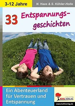 E-Book (pdf) 33 Entspannungsgeschichten von Nadine Haas, Stefan Köhler-Holle