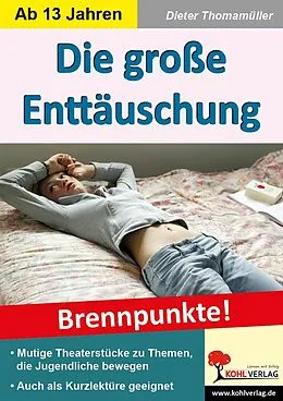 E-Book (pdf) Die große Enttäuschung von Dieter Thomamüller
