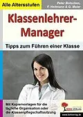 E-Book (pdf) Klassenlehrer-Manager von Peter Botschen, Friedhelm Heitmann, Gerlinde Maier