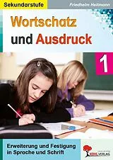 E-Book (pdf) Wortschatz und Ausdruck von Friedhelm Heitmann