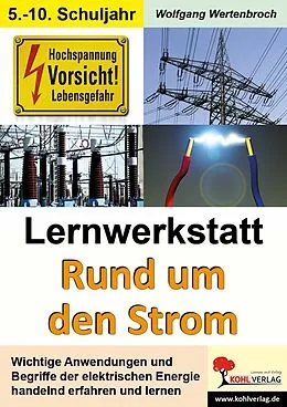 E-Book (pdf) Lernwerkstatt Rund um den Strom von Wolfgang Wertenbroch