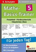 E-Book (pdf) Mathe-Basics-Trainer / Klasse 5 von Hans J Schmidt, Kurt Kaldewey