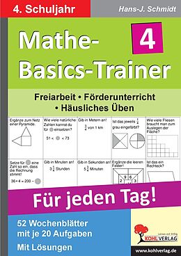 E-Book (pdf) Mathe-Basics-Trainer / Klasse 4 von Hans J Schmidt