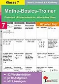 E-Book (pdf) Mathe-Basics-Trainer / Klasse 7 von Hans J Schmidt, Kurt Kaldewey
