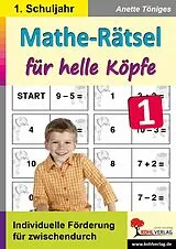 E-Book (pdf) Mathe-Rätsel für helle Köpfe / Klasse 1 von Anette Töniges