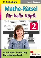 E-Book (pdf) Mathe-Rätsel für helle Köpfe / Klasse 2 von Anette Töniges