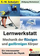 E-Book (pdf) Lernwerkstatt Mechanik der flüssigen und gasförmigen Körper von Wolfgang Wertenbroch
