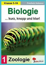 E-Book (pdf) Biologie kurz, knapp und klar! / Band 1: Zoologie von Friedhelm Heitmann