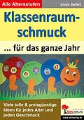 E-Book (pdf) Klassenraumschmuck für das ganze Jahr von Sonja Seifert