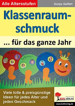 E-Book (pdf) Klassenraumschmuck für das ganze Jahr von Sonja Seifert