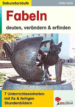 E-Book (pdf) Fabeln - deuten, verändern, erfinden von Ulrike Stolz