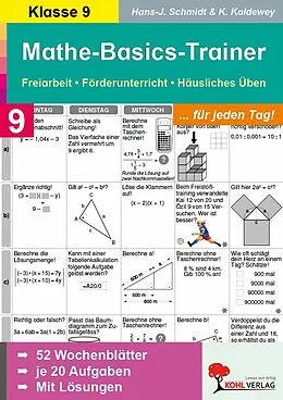 E-Book (pdf) Mathe-Basics-Trainer / Klasse 9 von Hans-J. Schmidt, Kurt Kaldewey