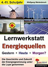 E-Book (pdf) Lernwerkstatt Energiequellen von Wolfgang Wertenbroch