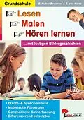 E-Book (pdf) Lesen - Malen - Hören lernen von Elke Huber-Beuschel, Erich van Heiss