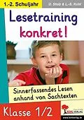E-Book (pdf) Lesetraining konkret! / Klasse 1-2 von Ulrike Stolz, Lynn-Sven Kohl