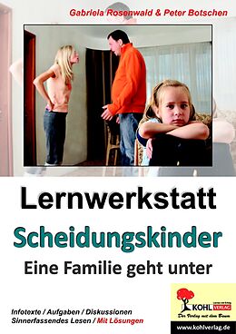 E-Book (pdf) Lernwerkstatt Scheidungskinder von Gabriela Rosenwald, Peter Botschen
