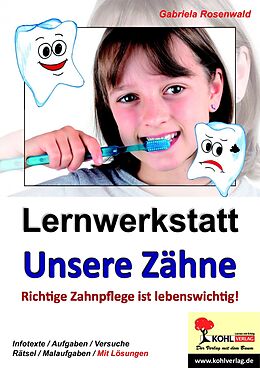 E-Book (pdf) Lernwerkstatt Unsere Zähne von Gabriela Rosenwald
