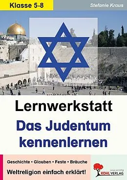 E-Book (pdf) Lernwerkstatt Das Judentum kennenlernen von Stefanie Kraus