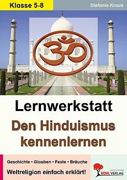 E-Book (pdf) Lernwerkstatt Den Hinduismus kennenlernen von Stefanie Kraus