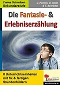 E-Book (pdf) Die Fantasie- und Erlebniserzählung von Ulrike Stolz, Tim Schrödel