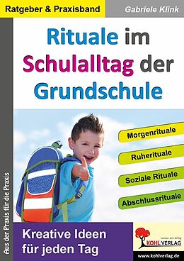 E-Book (pdf) Rituale im Schulalltag der Grundschule von Gabriele Klnik