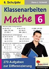 E-Book (pdf) Klassenarbeiten MATHE / Klasse 6 von Hans-J. Schmidt