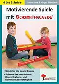 E-Book (pdf) Motivierende Spiele mit Boomwhackers von Jürgen Tille-Koch, Ulrike Stolz