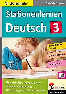 PDF Stationenlernen Deutsch / Klasse 3 von Daniela Scherf