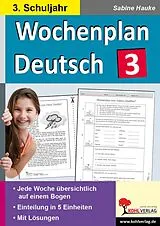 PDF Wochenplan Deutsch / Klasse 3 von Sabine Hauke