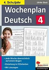 E-Book (pdf) Wochenplan Deutsch / Klasse 4 von Ulrike Stolz