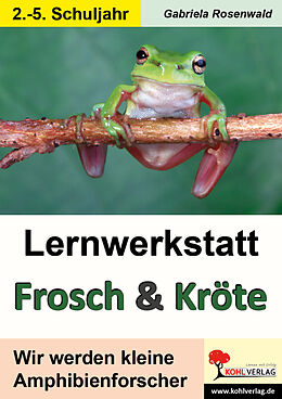 Fester Einband Lernwerkstatt Frosch &amp; Kröte von Gabriela Rosenwald