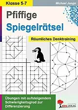 PDF Pfiffige Spiegelrätsel von Michael Junga