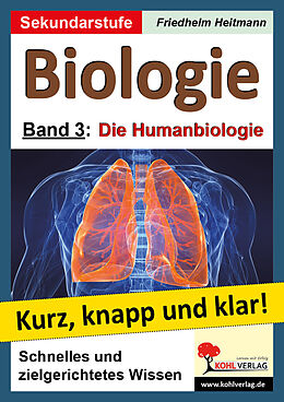 E-Book (pdf) Biologie - Grundwissen kurz, knapp und klar! von Friedhelm Heitmann, Dorle Roleff-Scholz