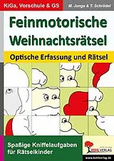 E-Book (pdf) Feinmotorische Weihnachtsrätsel von Michael Junga, Tim Schrödel